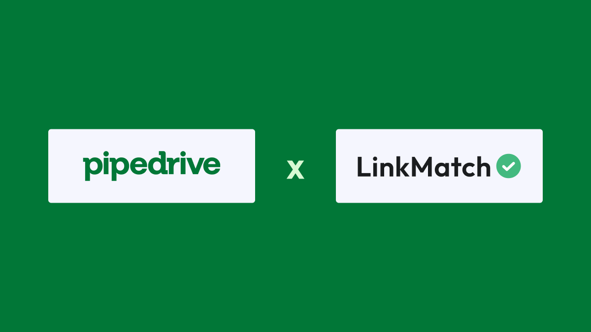 Pipedrive and LinkMatch integration: how to prospecting and boost sales